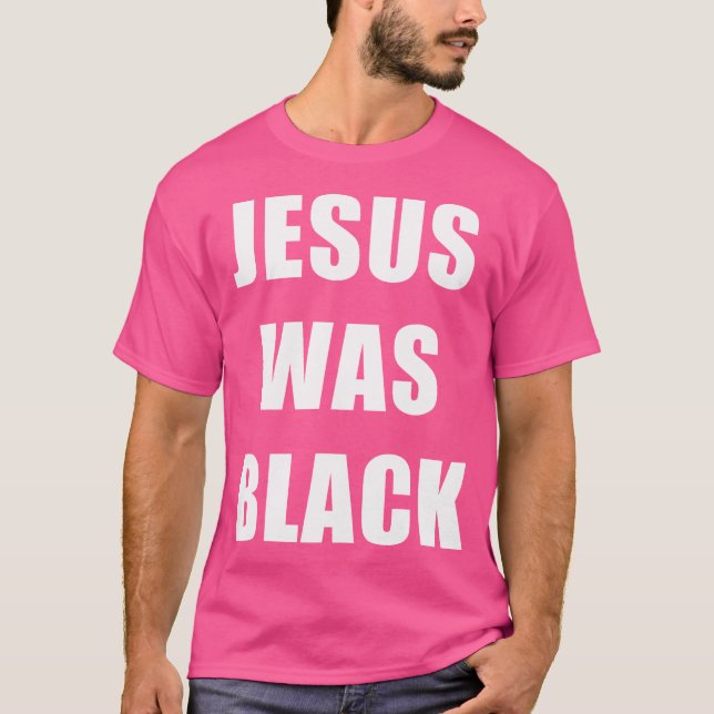 Camiseta Jesus era negro - História cristã (Frente)