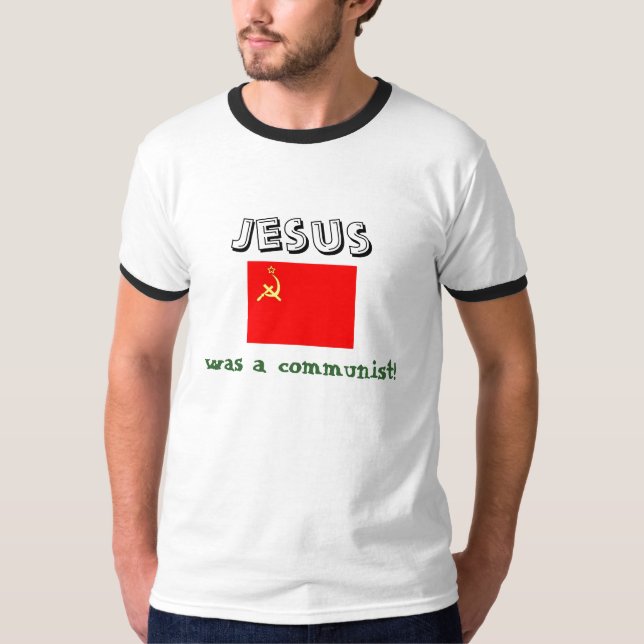 Camiseta Jesus era um comunista (Frente)