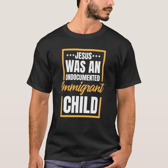 Camiseta Jesus Era Um Immi Imigrante Inocente (Frente)