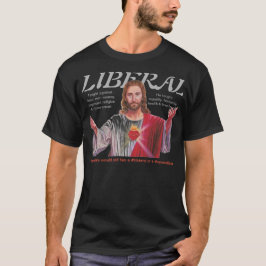 CAMISETA JESUS ERA UM LIBERAL