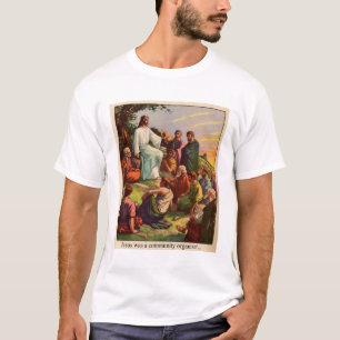 Camiseta Jesus era um organizador da comunidade