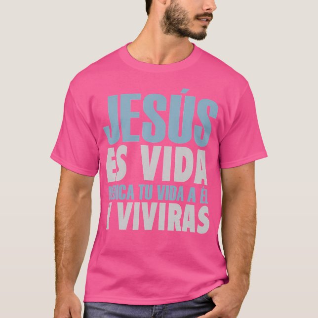 Camiseta Jesus Es Vida Espanhol (Frente)