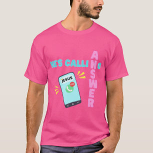 Camiseta Jesus Está Ligando