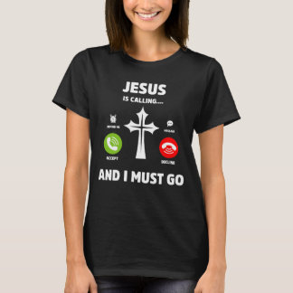 Camiseta Jesus está ligando e eu tenho que ir para a frase