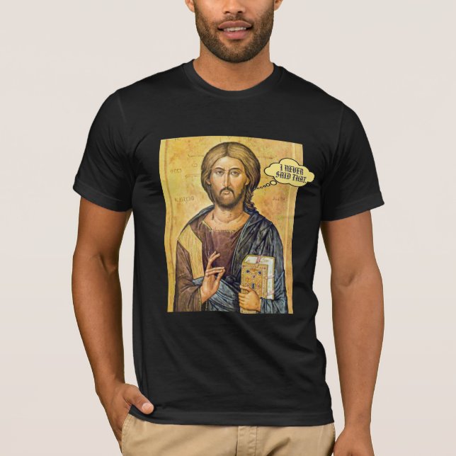 Camiseta Jesus "EU NUNCA DISSE QUE" Pro-Amor do novo (Frente)