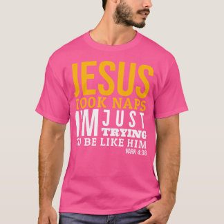 Camiseta Jesus fez sonecas engraçadas Bíblia Verso Mark 438