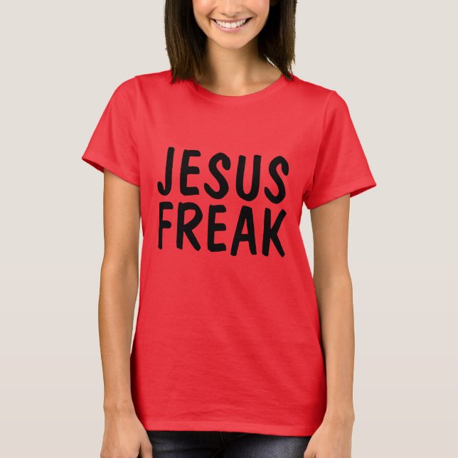 Camiseta JESUS FREAK, t-shirts cristãs (Frente)