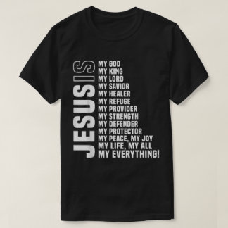 Camiseta Jesus Is My Everything Christian Design