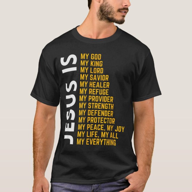 Camiseta Jesus Is My Everything Christian God Jesus Religio (Frente)