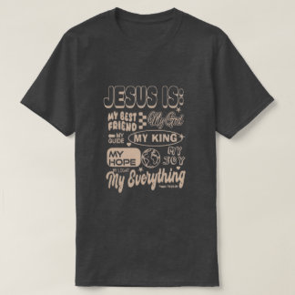 Camiseta Jesus Is My Everything – Psalm 73 Inspired Tee
