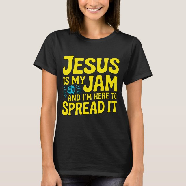 Camiseta Jesus Is My Jam Funny Christian – Faith Music (Frente)