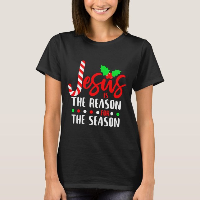 Camiseta Jesus Is The Reason For The Season Christmas Xmas  (Frente)