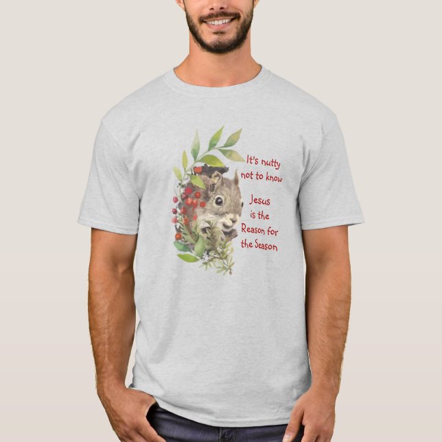 Camiseta "Jesus is the reason for the season" Fun Squirrel  (Frente)