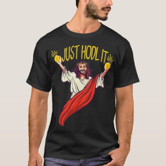 Camiseta Jesus Just Hodl It Hodl Bitcoin