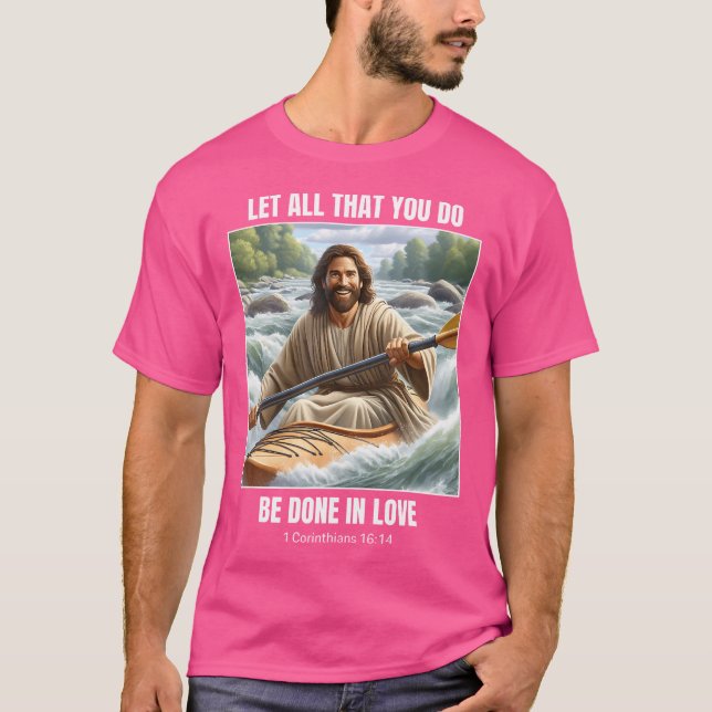 Camiseta Jesus Kayaking - Christian Kayak Design 1 Corinthi (Frente)