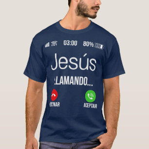 Camiseta Jesus Llamando Jesus chama o cristão espanhol