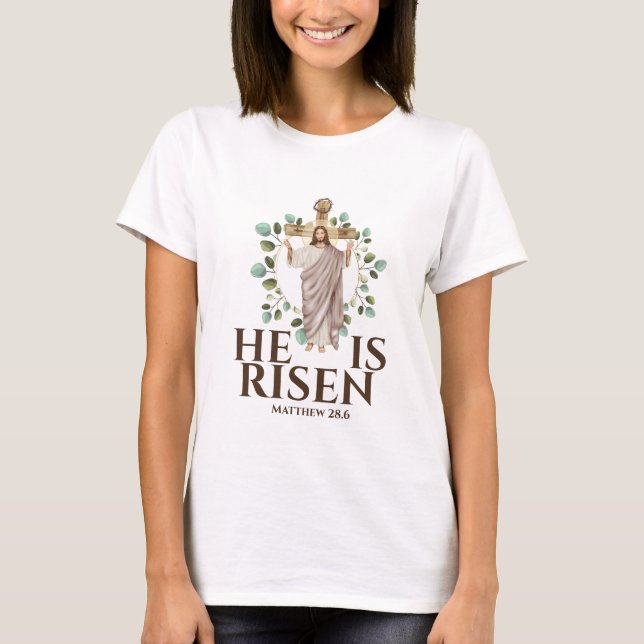 Camiseta Jesus Matthew 28.6 Ele é Feriado de Páscoa Risen (Frente)