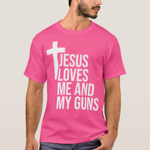 Camiseta Jesus Me Ama E Minhas Armas