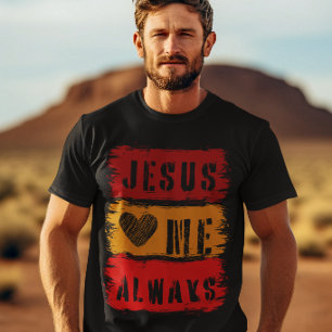 Camiseta Jesus Me Ama Sempre - Rezar Versículo Bíblico do E