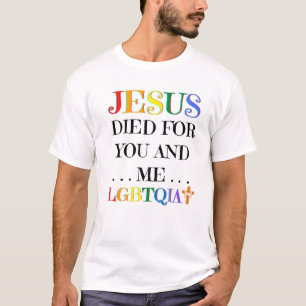 Camiseta Jesus Morreu Por Você E Eu Páscoa LGBTQIA Ama Ch