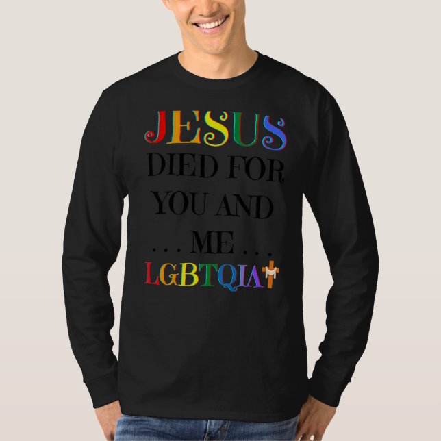 Camiseta Jesus Morreu Por Você E Eu Páscoa Lgbtqia+ Love Ch (Frente)