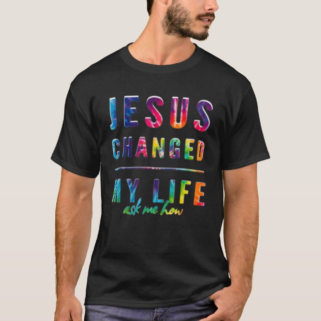 Camiseta Jesus Mudou Minha Vida De Fé Cristã (Frente)