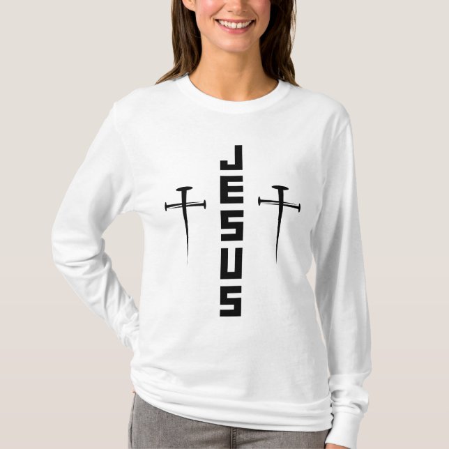 Camiseta JESUS Nail Cross Christian Faith Para Crenças (Frente)