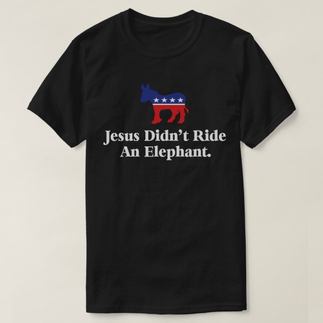 Camiseta Jesus não cavalgou um elefante - Anti-Trump GOP (Frente do Design)