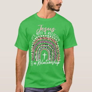 Camiseta Jesus Não é uma religião É uma relação rosa
