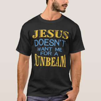 Camiseta Jesus não me quer para um raio de sol