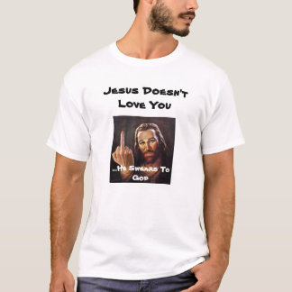 Camiseta Jesus não o ama