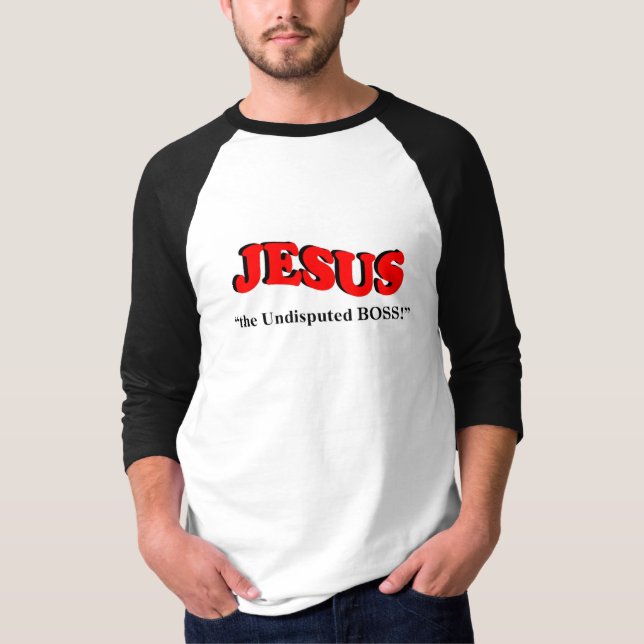 Camiseta JESUS, o BOSS indiscutível (Frente)