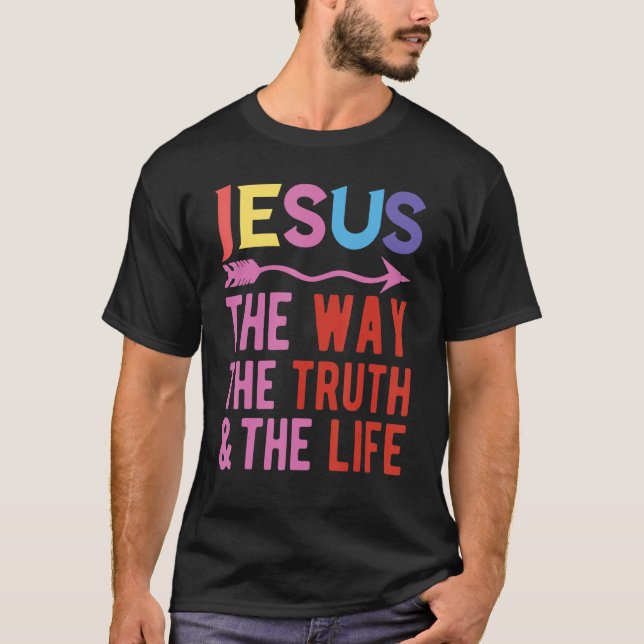 Camiseta Jesus O Caminho Da Verdade E Da Vida (Frente)