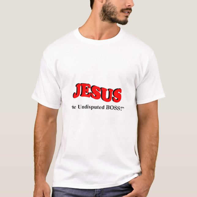 CAMISETA JESUS - O CHEFE NÃO DISPUTADO (Frente)