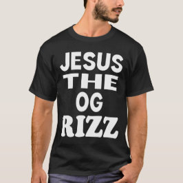 Camiseta Jesus, o OG Rizz, Cristão Engraçado