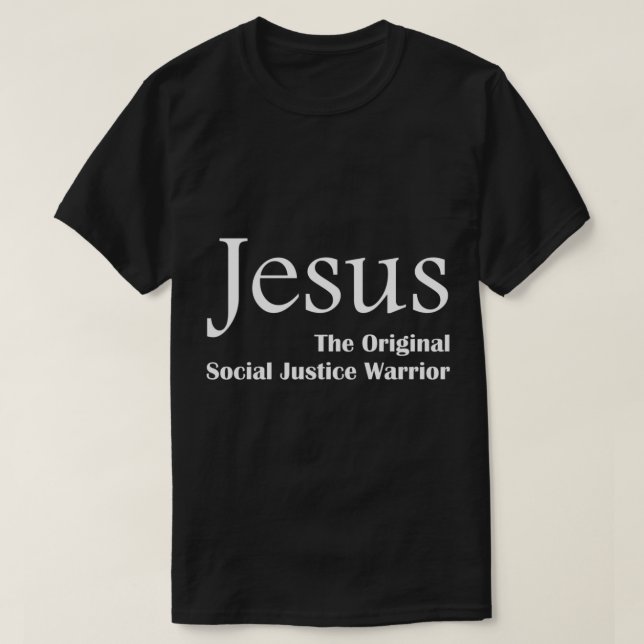 Camiseta Jesus, o original guerreiro da justiça social (Frente do Design)