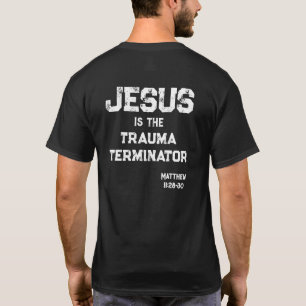 Camiseta Jesus o Terminador de Trauma Cruz Bíblia Grunge