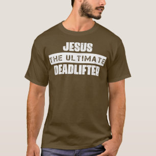 Camiseta Jesus, O Último Deadlifador, Giro Humor Sarcástico