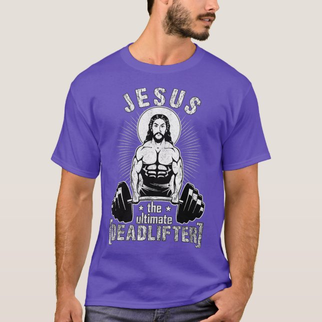 Camiseta Jesus, o último ginásio Engraçado do Deadlifter (Frente)