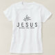 Camiseta JESUS ontem, hoje e para sempre (Frente do Design)