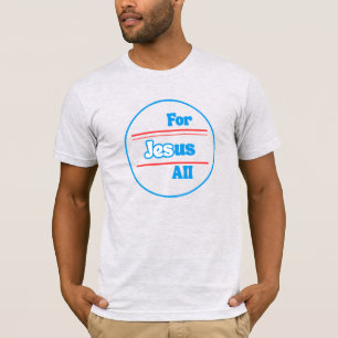 Camiseta Jesus Para Todos Nós