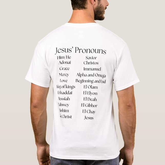 Camiseta Jesus Pronouns Christian T-Shirt (Verso)