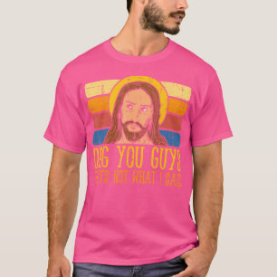 Camiseta Jesus Que Não É O Que Dizia Deus Religioso Cristão