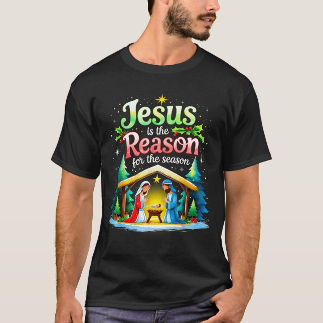 Camiseta Jesus Reason For The Season Nativity Christmas Des (Frente)