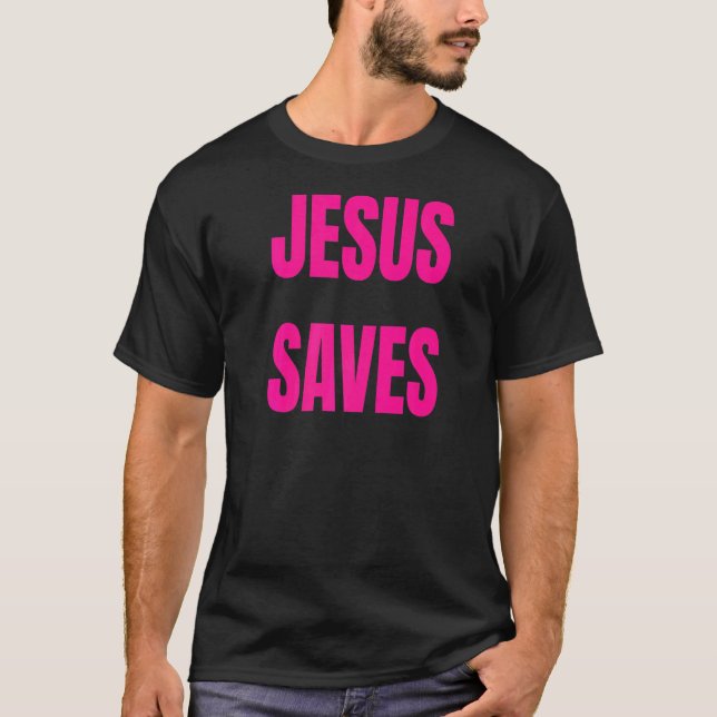 Camiseta Jesus Salva Bíblia Cristã Rosa Quente Negrito Vers (Frente)