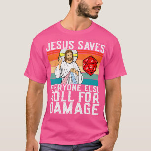 Camiseta Jesus Salva Todos Os Outros Rolarem Por Causa Do C