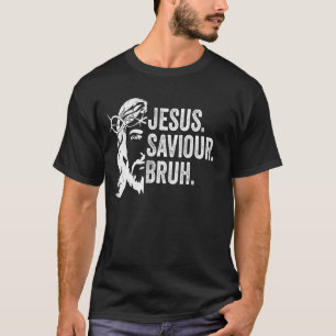 Camiseta Jesus Salvador BRUH Engraçado Roupas Religiosas Fé
