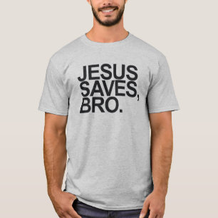 CAMISETA JESUS SALVAR, BRO.