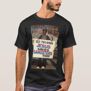 Camiseta jesus-salvar-gângsteres-demasiado - personalizado