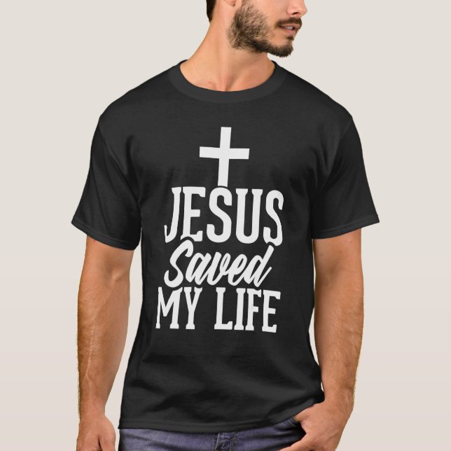 Camiseta Jesus Saved My Life (Frente)